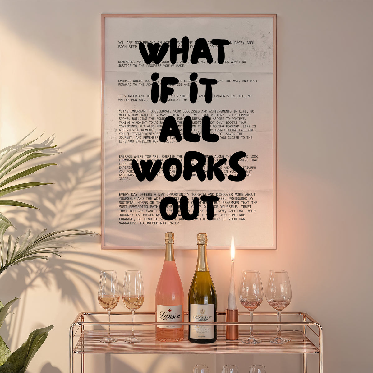 What If It All Works Out Print