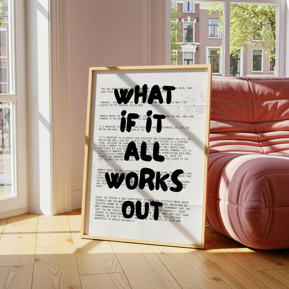 What If It All Works Out Print