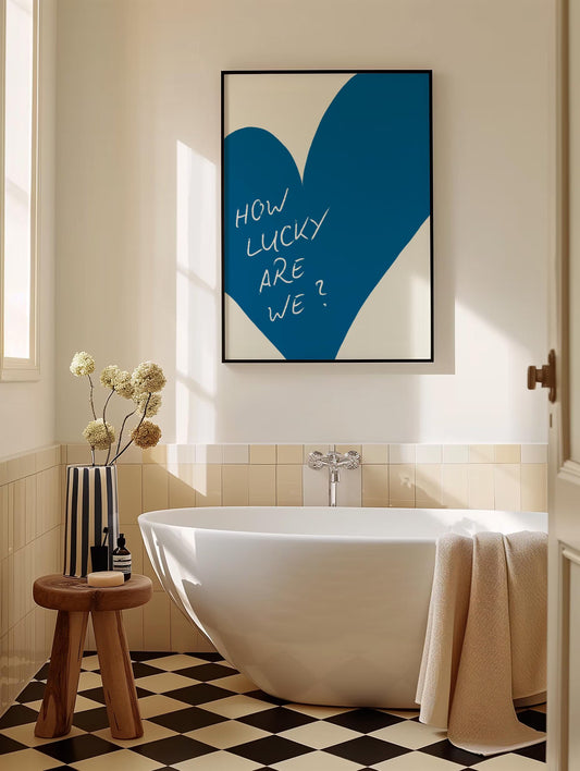How Lucky Are We Wall Art Print