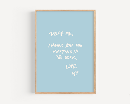 Dear Me Self Love Quote Print -Blue