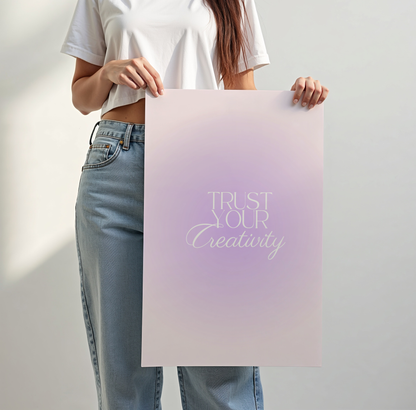 Trust Your Creativity Aura Print