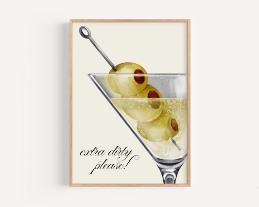 Extra Dirty Martini Print